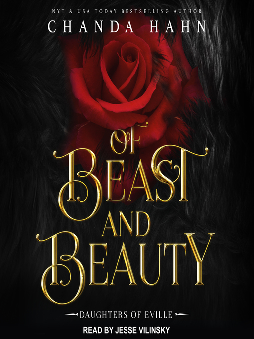 Title details for Of Beast and Beauty by Chanda Hahn - Wait list